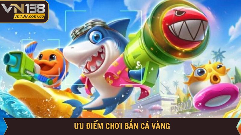 Bắn Cá Vàng Tại VN138 - Chinh Phục Đại Dương Đầy Phấn Khích 3 Giới thiệu những đặc điểm nổi bật giúp trò chơi được yêu thích